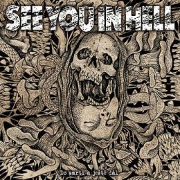 See You In Hell - Do smrti a ještě dál LP