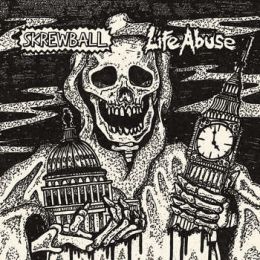 Skrewball / Life Abuse - Split 7