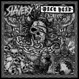 Slavery / Mace Head - Split 7