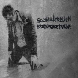 Socialstyrelsen / Brute Force Trauma - Split LP