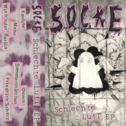 Socke - Schlechte Luft EP Tape