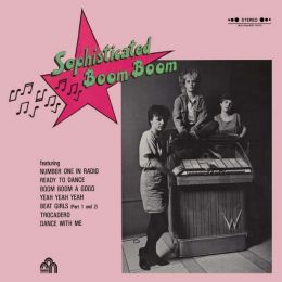 Sophisticated Boom Boom - s/t LP