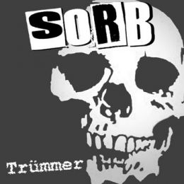 Sorb - Trümmer LP