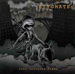 Stygmate - Sans couleurs fixes LP