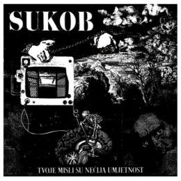 Sukob - Tvoje Misli Su Necija Umjetnost LP