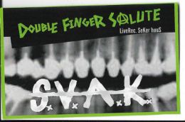 S.V.A.K. - Double finger salute Tape