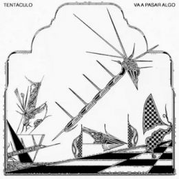 Tentaculo - Va a pasar algo LP