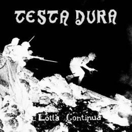 Testa Dura - Lotta continua 7