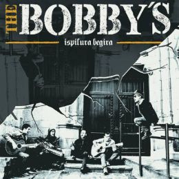 Bobby's, The - Ispilura Begira LP