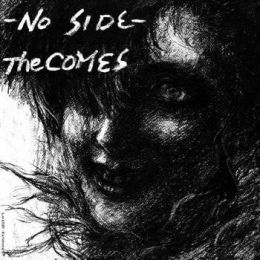 Comes, The - No side LP