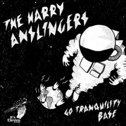 Harry Anslingers, The - Go tranquility base Tape