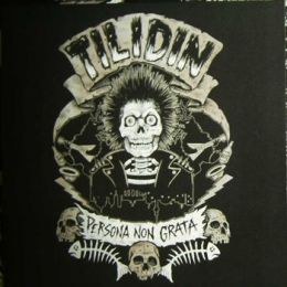 Tilidin - Persona non grata LP