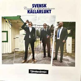 Tjänstemännen - Svensk Källarlukt LP