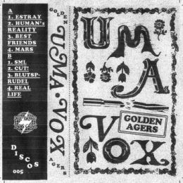 Uma Vox - Golden agers Tape