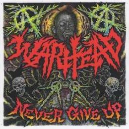 Warhead - Never give up LP