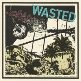 Wasted - Modern lie LP