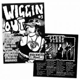 Wiggin Out Zine #3 + Fiend Flexi