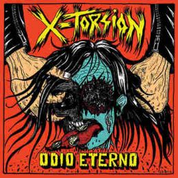 X-Torsion - Odio eterno LP