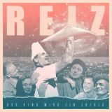 Reiz - Das Kind wird ein Erfolg LP (orange vinyl) Reiz - Das Kind wird ein Erfolg LP (orange vinyl)