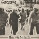Saccage - Une Vie De Lutte LP
