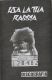 Usa La Tua Rabbia - Discografia Tape