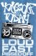 Youssouf Today - Loud Fast Pissed Off 2004-2008 Tape