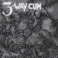 3-Way Cum – 1993-1998 2xLP