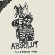 Absolut - Hells highest power (v1) LP