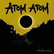 Atom Atom - Licht aus LP