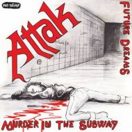 Attak - Murder in the subway 7