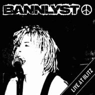 Bannlyst - Live at Blitz LP