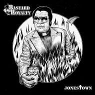 Bastard Royalty - Jonestown LP