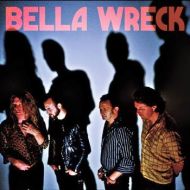 Bella Wreck - s/t LP+CD
