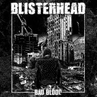 Blisterhead - Bad blood 7