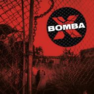 Bomba X - s/t LP