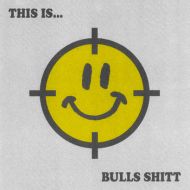 Bulls Shitt - This is ... 7