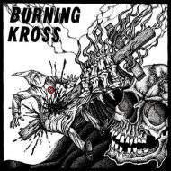 Burning Kross - s/t LP