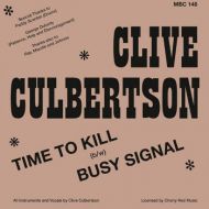 Clive Clubertson - Time to kill/Busy signal 7