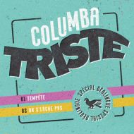 Columba Triste - Spécial Deglingue 7"