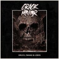 Crackmeier - Druck, Zwang & Leben LP
