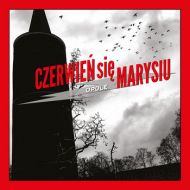 Czerwień Się Marysiu - Opole LP