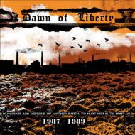 Dawn of Liberty - In honour and defence of mother earth ... 1987-1989 LP