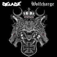 Decade / Wolfcharge - Split LP