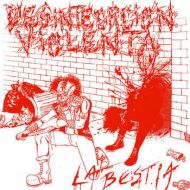 Desintegracion Violenta - La bestia 7