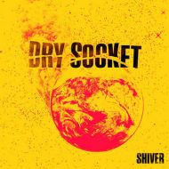 Dry Sockets - Shiver 7
