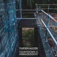 Duesenjaeger / Countdown to Armageddon - Split 7