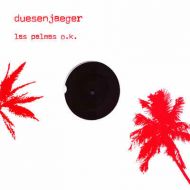Duesenjaeger - Las Palmas O.K. LP