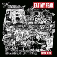 Eat My Fear - New era LP