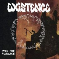 Existence - Into the furnace 7