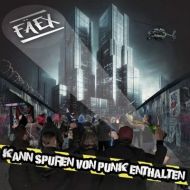 Fäex - Kann Spuren von Punk enthalten LP